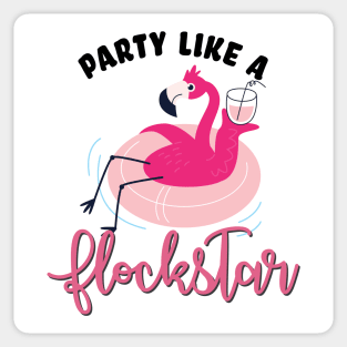Party Like a Flockstar Flamingo Sticker